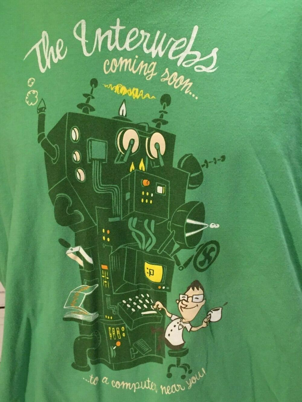 Shirt Woot Humor - The Interwebs Internet coming soon Computer Programmer 3X